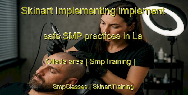 Skinart Implementing implement safe SMP practices in La Ollada area | SmpTraining | SmpClasses | SkinartTraining-Mexico